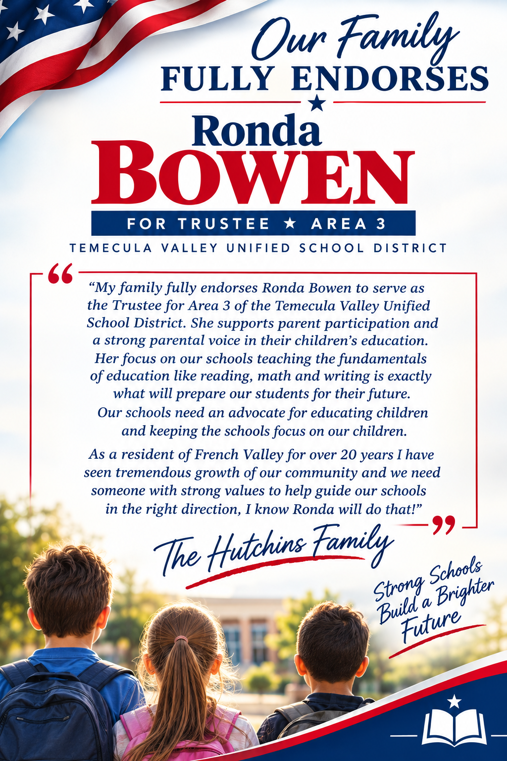 The Hutchins Family endorses Ronda Bowen for TVUSD Trustee, Area 3.
